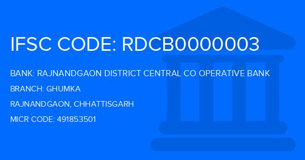 Rajnandgaon District Central Co Operative Bank Ghumka Branch IFSC Code