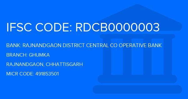 Rajnandgaon District Central Co Operative Bank Ghumka Branch IFSC Code