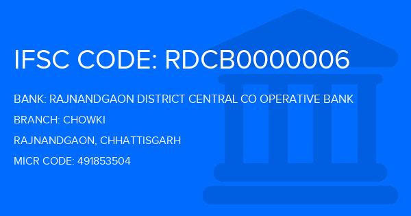 Rajnandgaon District Central Co Operative Bank Chowki Branch IFSC Code