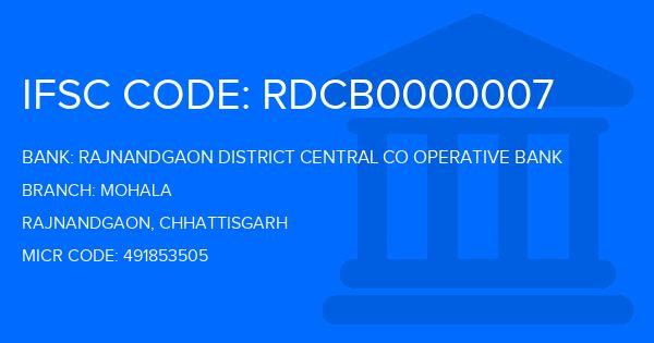 Rajnandgaon District Central Co Operative Bank Mohala Branch IFSC Code