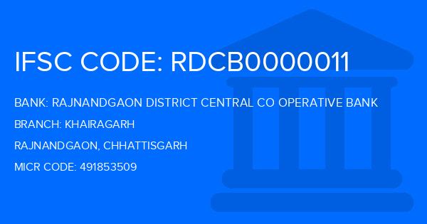 Rajnandgaon District Central Co Operative Bank Khairagarh Branch IFSC Code