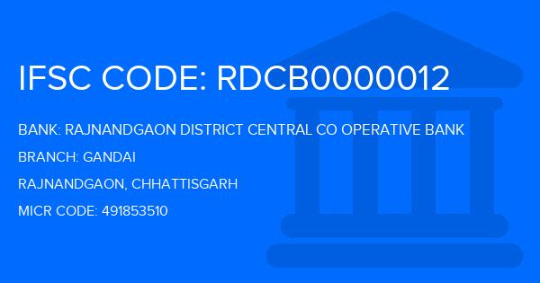 Rajnandgaon District Central Co Operative Bank Gandai Branch IFSC Code