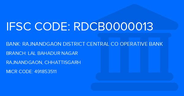 Rajnandgaon District Central Co Operative Bank Lal Bahadur Nagar Branch IFSC Code