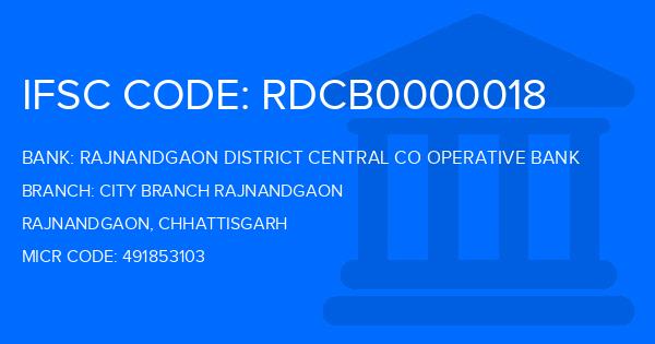 Rajnandgaon District Central Co Operative Bank City Branch Rajnandgaon Branch IFSC Code