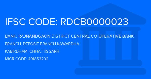 Rajnandgaon District Central Co Operative Bank Deposit Branch Kawardha Branch IFSC Code