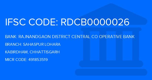 Rajnandgaon District Central Co Operative Bank Sahaspur Lohara Branch IFSC Code