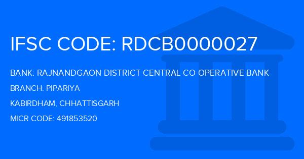 Rajnandgaon District Central Co Operative Bank Pipariya Branch IFSC Code