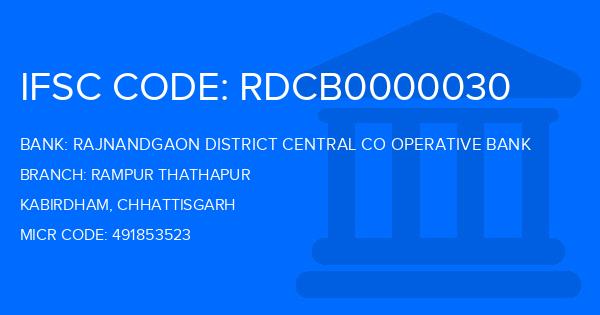 Rajnandgaon District Central Co Operative Bank Rampur Thathapur Branch IFSC Code