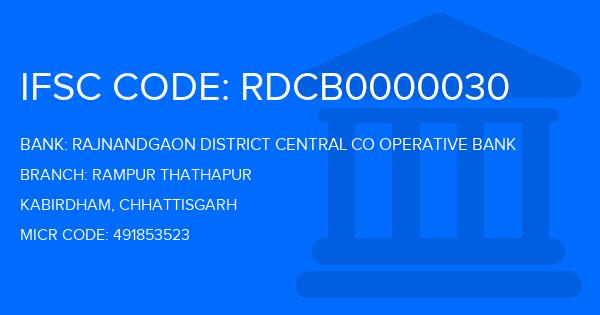 Rajnandgaon District Central Co Operative Bank Rampur Thathapur Branch IFSC Code