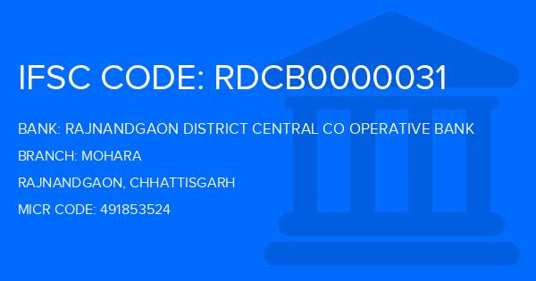 Rajnandgaon District Central Co Operative Bank Mohara Branch IFSC Code