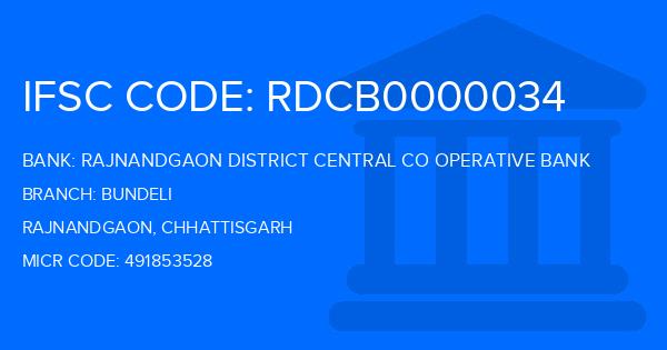 Rajnandgaon District Central Co Operative Bank Bundeli Branch IFSC Code