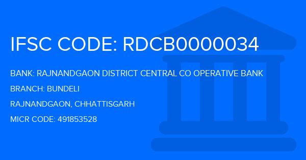 Rajnandgaon District Central Co Operative Bank Bundeli Branch IFSC Code