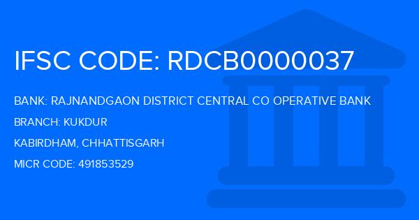 Rajnandgaon District Central Co Operative Bank Kukdur Branch IFSC Code