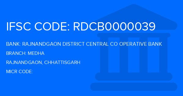 Rajnandgaon District Central Co Operative Bank Medha Branch IFSC Code