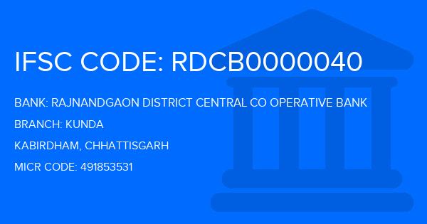 Rajnandgaon District Central Co Operative Bank Kunda Branch IFSC Code