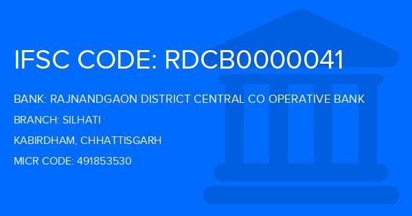 Rajnandgaon District Central Co Operative Bank Silhati Branch IFSC Code