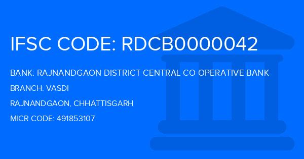 Rajnandgaon District Central Co Operative Bank Vasdi Branch IFSC Code