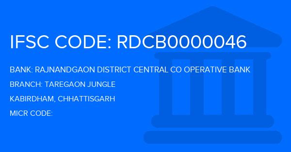 Rajnandgaon District Central Co Operative Bank Taregaon Jungle Branch IFSC Code