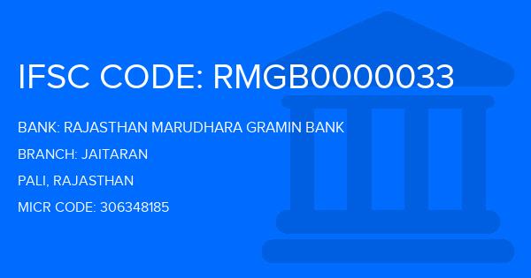 Rajasthan Marudhara Gramin Bank (RMGB) Jaitaran Branch IFSC Code