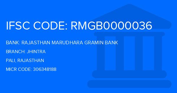 Rajasthan Marudhara Gramin Bank (RMGB) Jhintra Branch IFSC Code