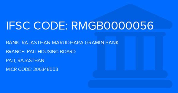 Rajasthan Marudhara Gramin Bank (RMGB) Pali Housing Board Branch IFSC Code