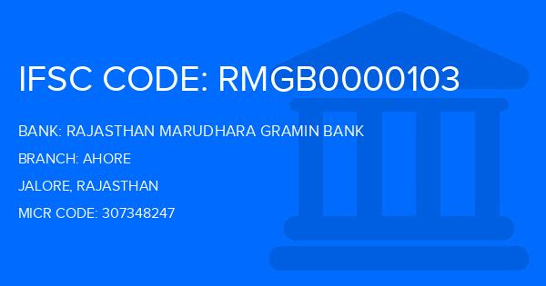 Rajasthan Marudhara Gramin Bank (RMGB) Ahore Branch IFSC Code