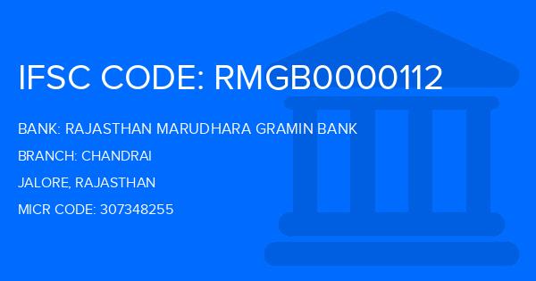 Rajasthan Marudhara Gramin Bank (RMGB) Chandrai Branch IFSC Code