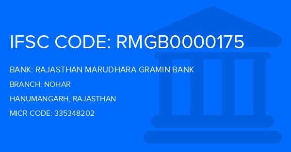 Rajasthan Marudhara Gramin Bank (RMGB) Nohar Branch IFSC Code