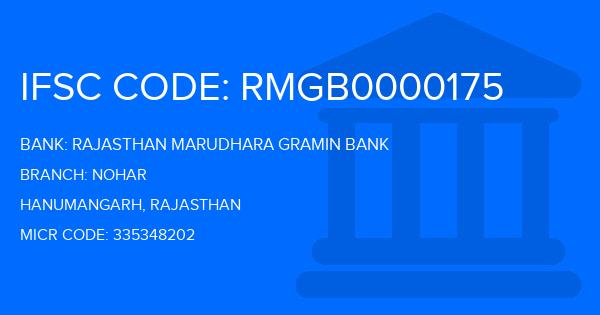 Rajasthan Marudhara Gramin Bank (RMGB) Nohar Branch IFSC Code