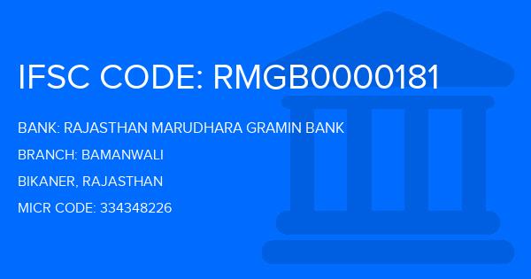 Rajasthan Marudhara Gramin Bank (RMGB) Bamanwali Branch IFSC Code