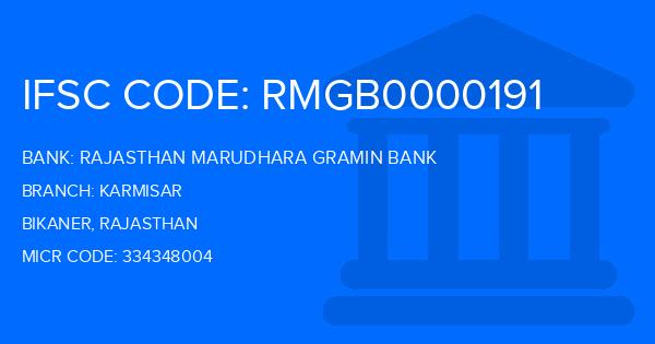 Rajasthan Marudhara Gramin Bank (RMGB) Karmisar Branch IFSC Code