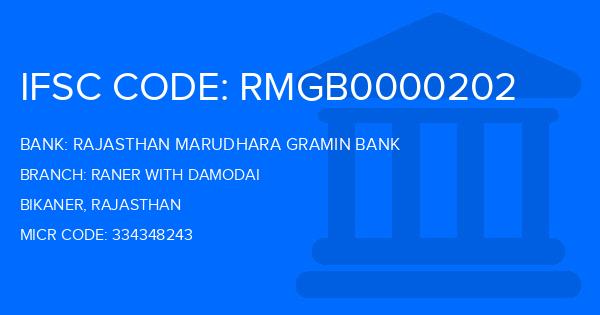 Rajasthan Marudhara Gramin Bank (RMGB) Raner With Damodai Branch IFSC Code
