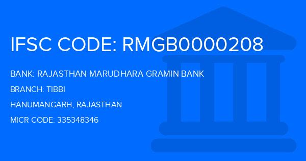 Rajasthan Marudhara Gramin Bank (RMGB) Tibbi Branch IFSC Code