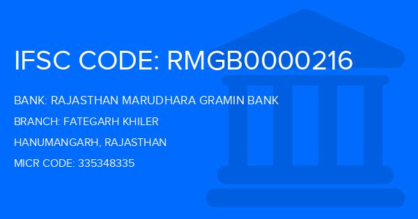 Rajasthan Marudhara Gramin Bank (RMGB) Fategarh Khiler Branch IFSC Code