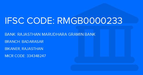 Rajasthan Marudhara Gramin Bank (RMGB) Badarasar Branch IFSC Code