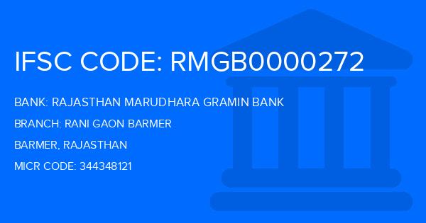 Rajasthan Marudhara Gramin Bank (RMGB) Rani Gaon Barmer Branch IFSC Code