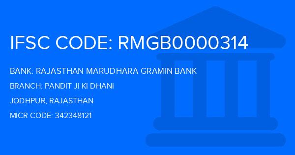Rajasthan Marudhara Gramin Bank (RMGB) Pandit Ji Ki Dhani Branch IFSC Code