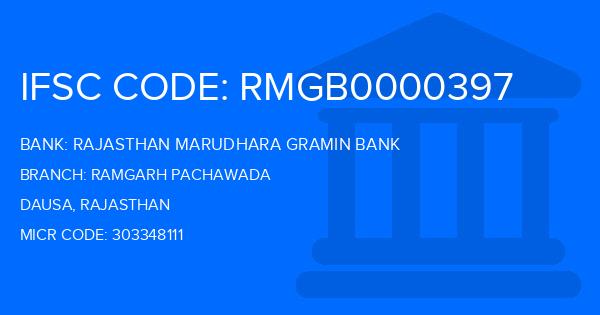 Rajasthan Marudhara Gramin Bank (RMGB) Ramgarh Pachawada Branch IFSC Code