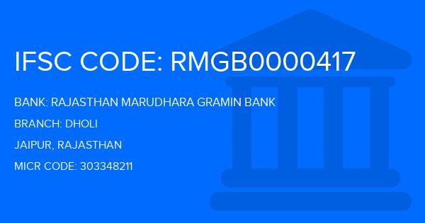 Rajasthan Marudhara Gramin Bank (RMGB) Dholi Branch IFSC Code