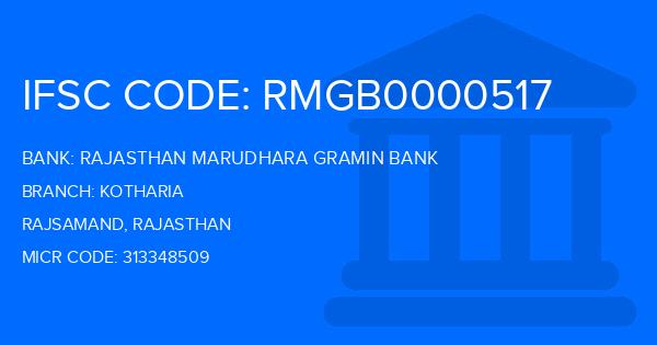 Rajasthan Marudhara Gramin Bank (RMGB) Kotharia Branch IFSC Code