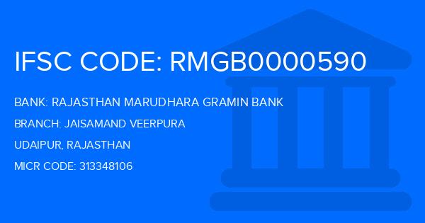 Rajasthan Marudhara Gramin Bank (RMGB) Jaisamand Veerpura Branch IFSC Code