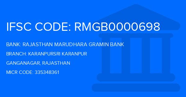 Rajasthan Marudhara Gramin Bank (RMGB) Karanpursri Karanpur Branch IFSC Code