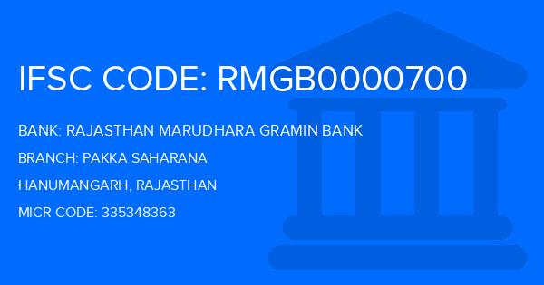 Rajasthan Marudhara Gramin Bank (RMGB) Pakka Saharana Branch IFSC Code