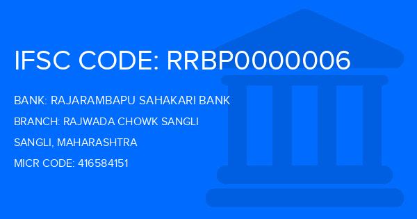 Rajarambapu Sahakari Bank Rajwada Chowk Sangli Branch IFSC Code