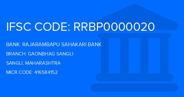 Rajarambapu Sahakari Bank Gaonbhag Sangli Branch IFSC Code