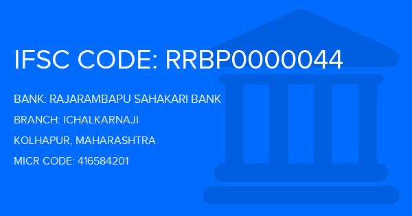 Rajarambapu Sahakari Bank Ichalkarnaji Branch IFSC Code