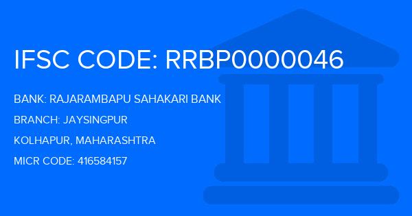 Rajarambapu Sahakari Bank Jaysingpur Branch IFSC Code