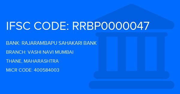 Rajarambapu Sahakari Bank Vashi Navi Mumbai Branch IFSC Code