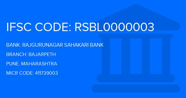 Rajgurunagar Sahakari Bank Bajarpeth Branch IFSC Code