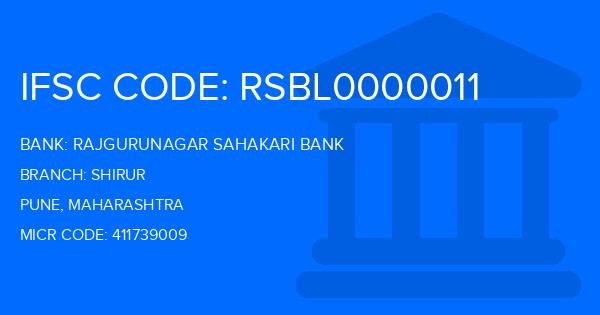 Rajgurunagar Sahakari Bank Shirur Branch IFSC Code